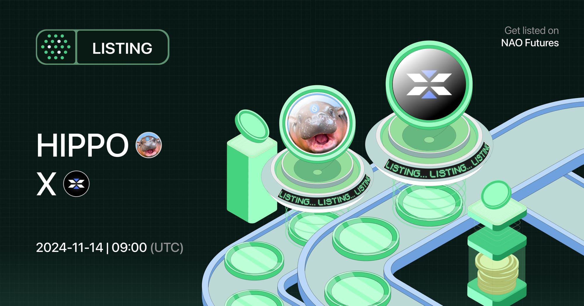 Officially listing HIPPO and X on NAO Futures